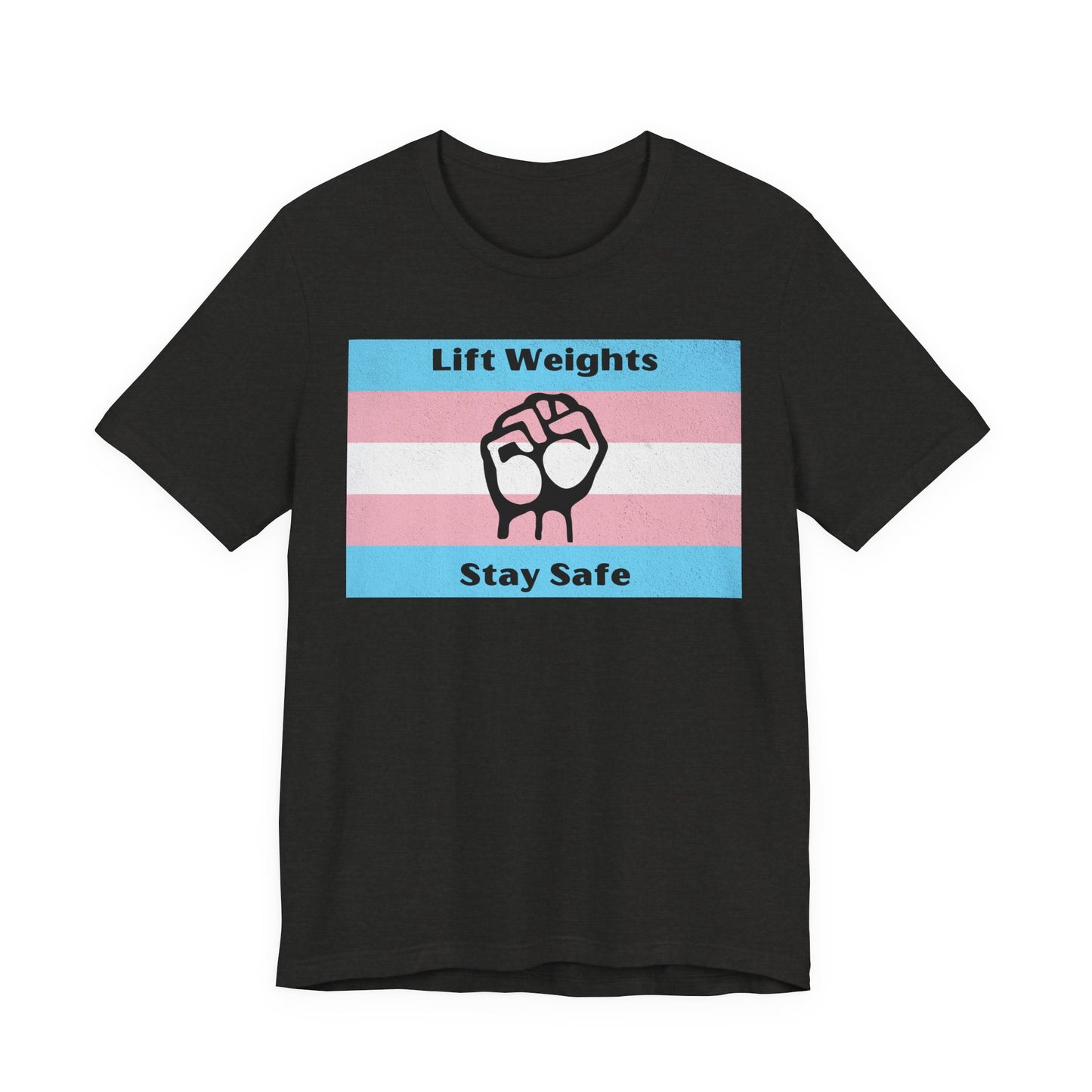 Trans Rights, Lifting Weights Tee, Funny Workout Shirt, Gym Wear, Unique Gift for Fitness Lovers, Unisex Exercise Tee