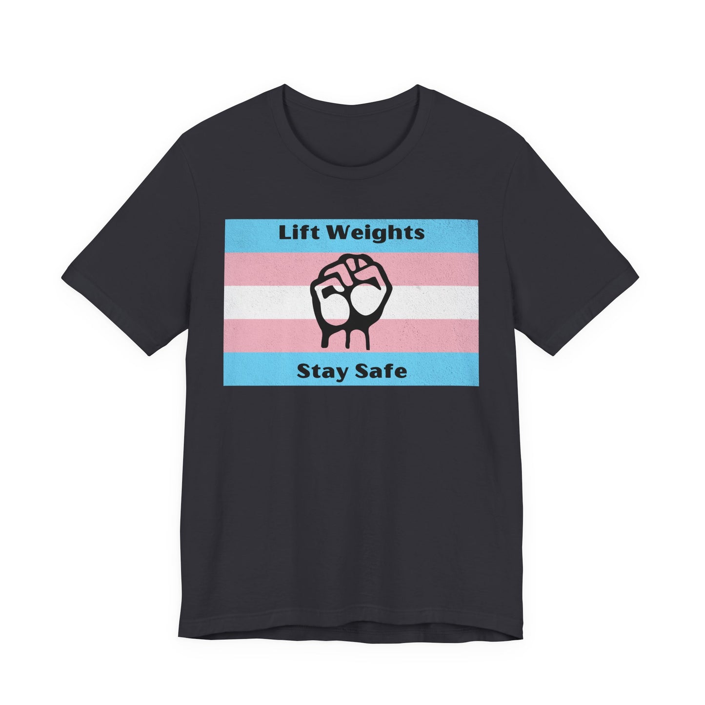 Trans Rights, Lifting Weights Tee, Funny Workout Shirt, Gym Wear, Unique Gift for Fitness Lovers, Unisex Exercise Tee